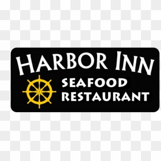 Harbor Inn Seafood And Bar Highest Quality Of Delicious - Joseph Culp Clipart