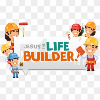 Jesus The Life Builder Trans - Cartoon Clipart
