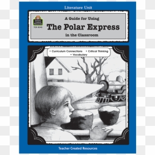 Tcr0543 A Guide For Using The Polar Express In The - Poster Clipart