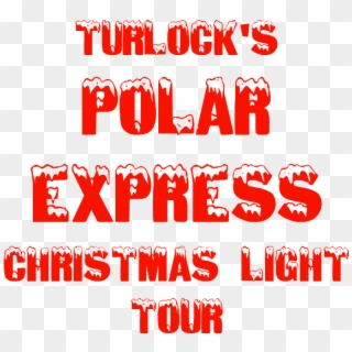Turlock's Polar Express Christmas Light Tour - Parallel Clipart
