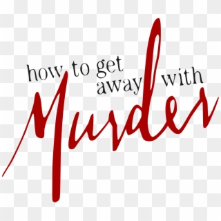 Get Away With A Murderer Title Clipart