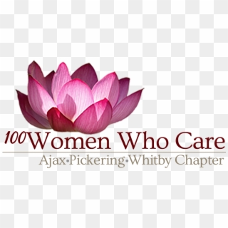 100 Women Who Care I Ajax I Pickering I Whitby - Sacred Lotus Clipart