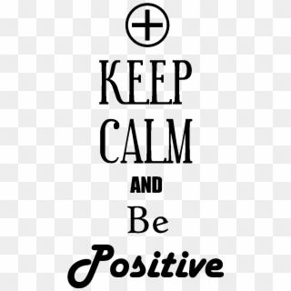 Sticker Keep Calm And Be Positive Ambiance Sticker - Poster Clipart