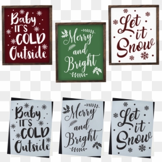 Christmas Sign Stencil Let It Snow, Baby It's Cold - Calligraphy Clipart
