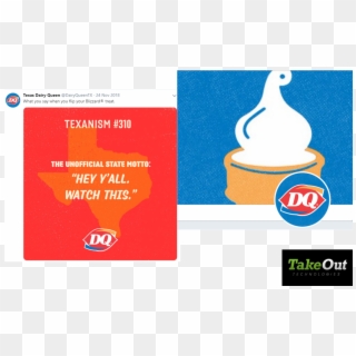 Dairy Queen Texas And Take Out Tech Big And Bold Together - Dairy Queen Clipart