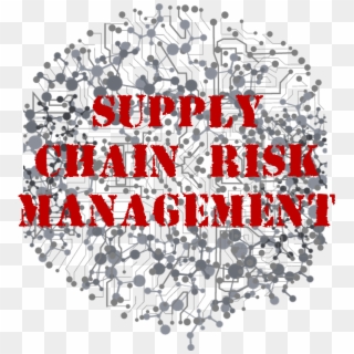 Supply Chain Risk Management Requires Connectivity - Illustration Clipart