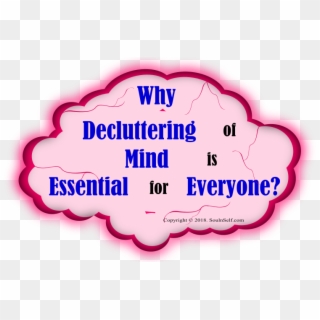 Why Decluttering Of Mind Is Essential For Everyone - Living Essentials Clipart
