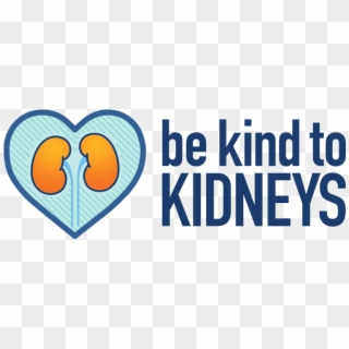 Be Kind To Kidneys Logo - Heart Clipart