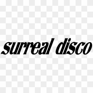 Welcome - Surreal Disco - Clipart