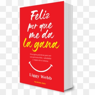 Todos Tenemos La Capacidad De Ser Felices - Coquelicot Clipart
