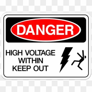 Danger Sign High Voltage Within - Danger Clipart
