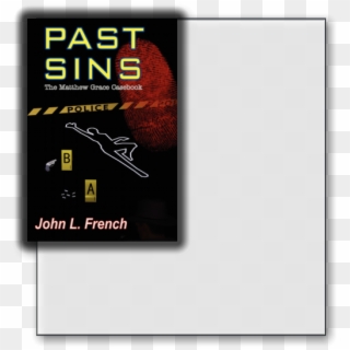 Past Sins The Matthew Grace Casebook By John L - Poster Clipart