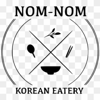 Welcome To Nom Nom Korean Eatery - Circle Clipart