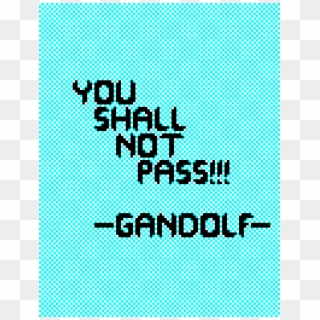 You Shall Not Pass - Illustration Clipart