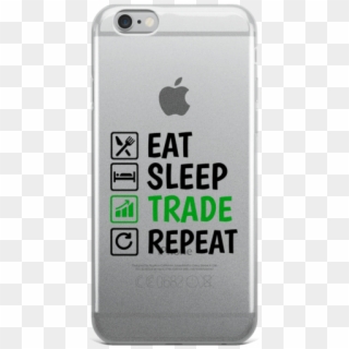 Eat Sleep Trade Repeat Iphone Case - Iphone Clipart