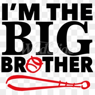 I'm The Big Brother - Graphic Design Clipart