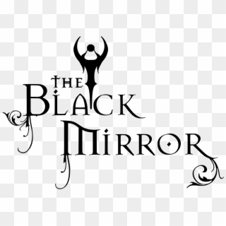 The Black Mirror Logo - Tiempo Es Oro Paulina Rubio Clipart