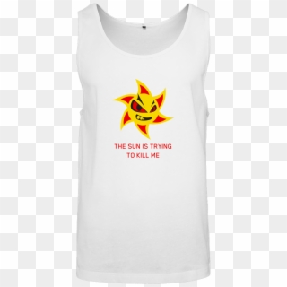 The Sun Is Trying To Kill Me T-shirt Tanktop Men White Clipart