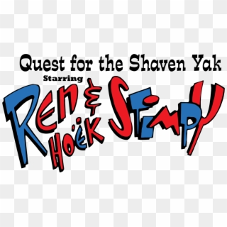 Quest For The Shaven Yak Starring Ren Hoek & Stimpy - Quest For The Shaven Yak Starring Ren Hoek And Stimpy Clipart