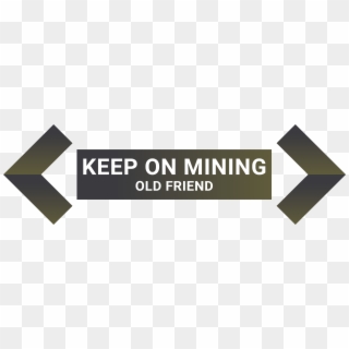 Shaft Is Friendly To Mostly All Types Of The Mining - Signage Clipart
