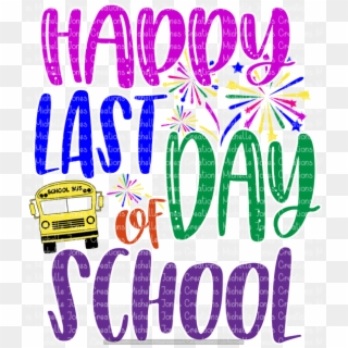 Last Day Of School Png Clipart