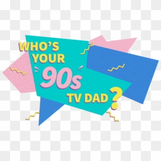 Which '90s Sitcom Dad Is Yours - Paper Clipart