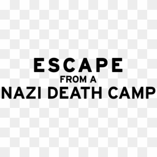 Escape From A Nazi Death Camp - Sign Clipart