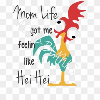 Mom Life Hei Hei Clipart
