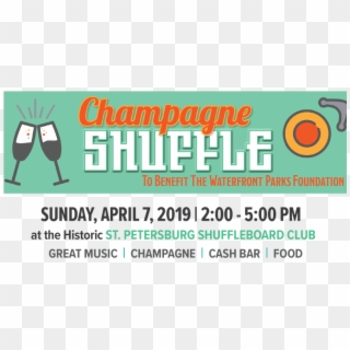 “champagne Shuffle” To Benefit The Waterfront Parks - Poster Clipart