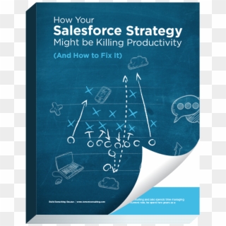 How Your Salesforce Strategy Might Be Killing Productivity - Flyer Clipart
