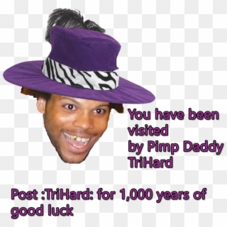 You Have Been Visited By Pimp Daddy Trihard Post - Yoink Mine Now Trihard Clipart