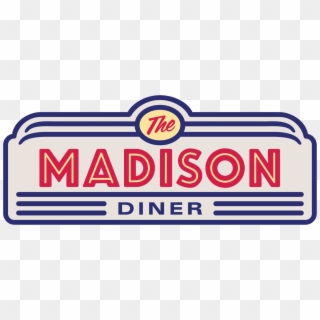 The Madison Diner - Diner Png Clipart
