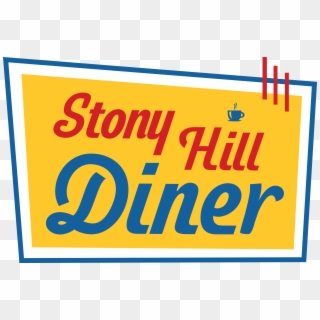 Welcome To The Stony Hill Diner - Sign Clipart