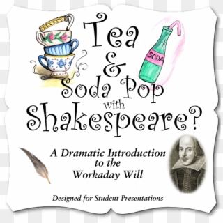 Tea & Soda Pop With Shakespeare, A Dramatic Introduction Clipart