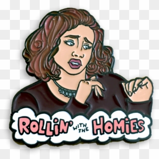 Rollin' With The Homies - Rolling With The Homies Pin Clipart