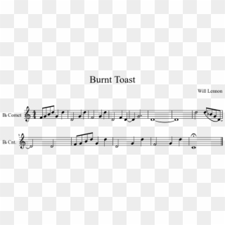 Burnt Toast Sheet Music Composed By Will Lennon 1 Of - Sheet Music Clipart