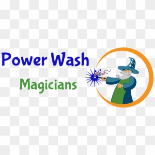 Power Wash Magicians Are Your Locally Owned And Operated - Graphic Design Clipart