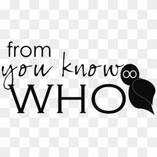 From You Know Who - Oval Clipart