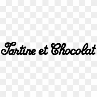 Tartine Et Chocolat Logo Black And White - Tartine Et Chocolat Clipart