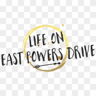 Life On E Powers Drive - Calligraphy Clipart