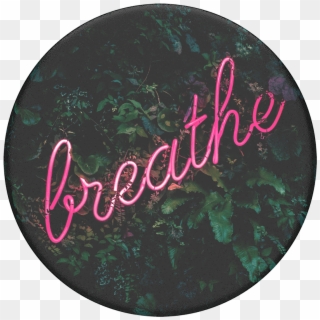 Breathe, Popsockets - Calligraphy Clipart