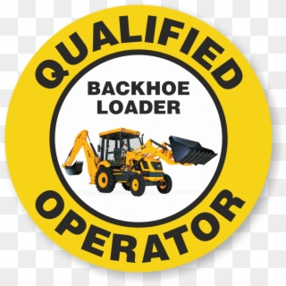 Qualified Operator Backhoe Loader Hard Hat Decals - Construction Equipment Clipart