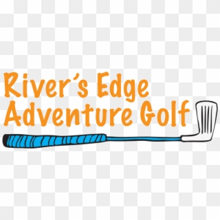 Join Us As We Open River's Edge Adventure Mini Golf Clipart