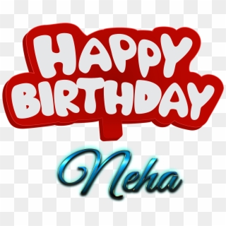 Neha Happy Birthday Name Logo - Happy Birthday Shivani Logo Clipart