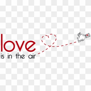 Vinilos Decorativos Frases Inglés Love Is In The Air - Love Is In The Air Png Clipart