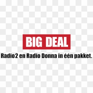 Big Deal Logo Png Transparent - Big Deal Clipart
