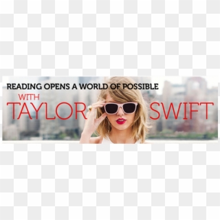 "reading Opens A World Of Possible With Taylor Swift" - Girl Clipart