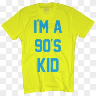 90s Kid On Neon Yellow T-shirt $20 - Active Shirt Clipart
