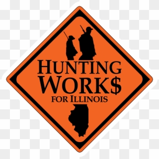 Hunting Works For Illinois - Economy Hunting Clipart