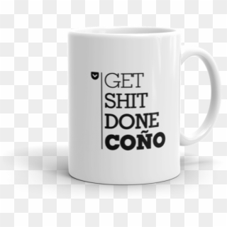 Get Shit Done Coño - Scope Out Of Scope Clipart